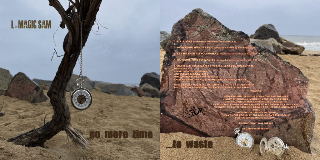 Lil'MAGIC SAM aka L-MAGIC SAM album cover Single EP Album "NO MORE TIME"2023 -a (4 Songs)